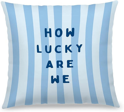 How Lucky are We Striped Pillow Covers 18x18, Motivational Quote Decor by JOQUXI