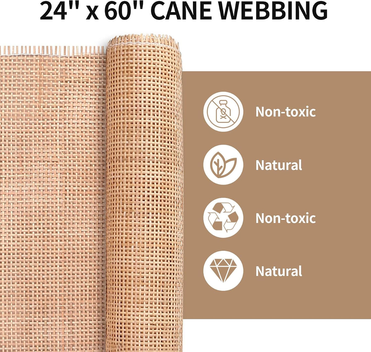 24" width natural square cane webbing 5 ft shown in use